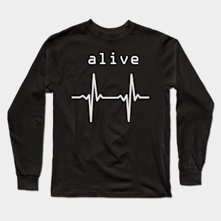 BE ALIVE💗 Long Sleeve T-Shirt